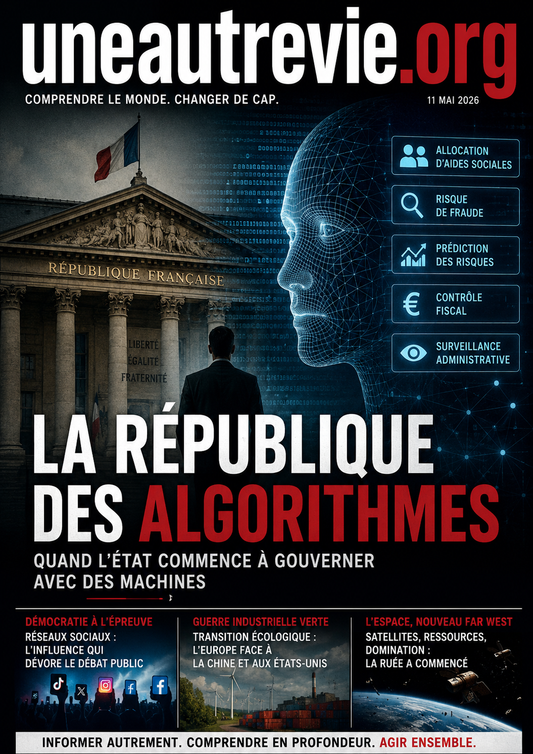 Illustration de couverture montrant un bâtiment officiel français face à un immense visage numérique composé de lignes bleues et de données. Au centre, un homme observe la scène tandis que des interfaces affichent des mentions comme “contrôle fiscal”, “surveillance administrative” et “prédiction des risques”. Le titre principal indique : « La République des algorithmes ».
